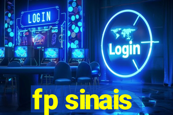 fp sinais